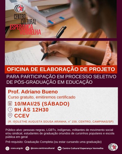 OFICINA DE ELABORAÇÃO DE PROJETO PARA PARTICIPAÇÃO EM PROCESSO SELETIVO EM PÓS-GRADUAÇÃO EM EDUCAÇÃO