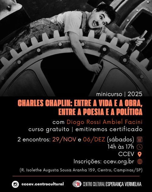 MINICURSO Charles Chaplin: entre a vida e a obra, entre a poesia e a política
